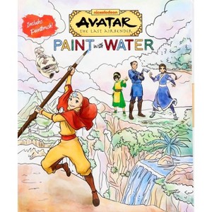 Avatar the Last Airbender Paint with Water - by  Editors of Thunder Bay Press (Paperback) - 1 of 1