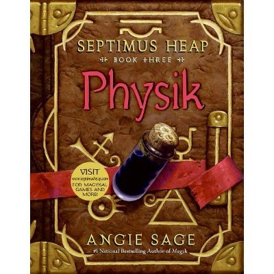 Physik ( Septimus Heap) (Reprint) (Paperback) by Angie Sage