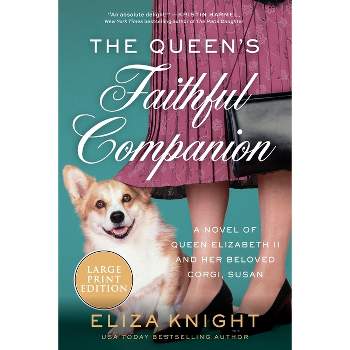 The Queen's Faithful Companion - Large Print by  Eliza Knight (Paperback)