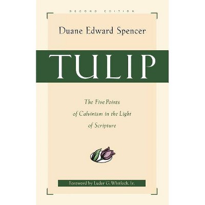 Tulip - 2nd Edition by  Duane Edward Spencer (Paperback)