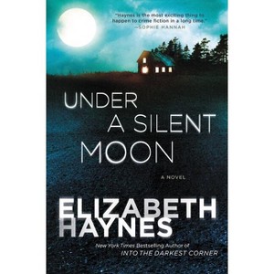 Under a Silent Moon - (Briarstone) by  Elizabeth Haynes (Paperback) - 1 of 1