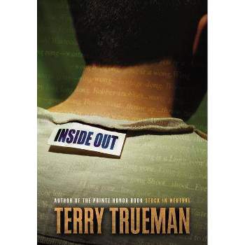 Inside Out - by  Terry Trueman (Paperback)