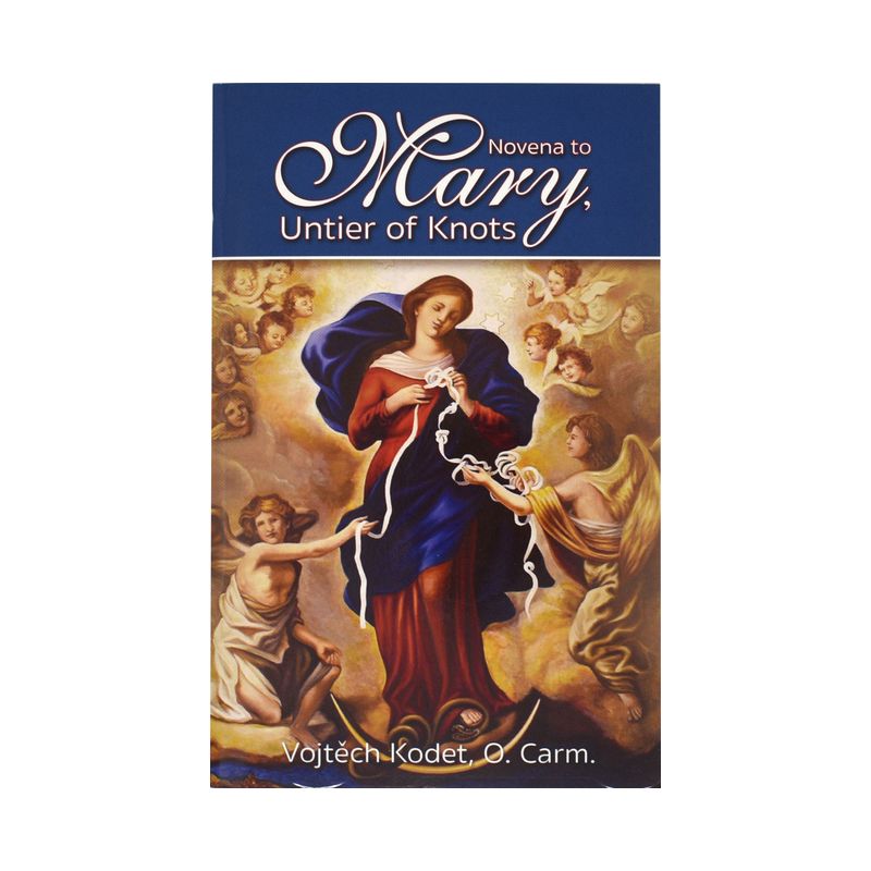 Novena to Mary, Untier of Knots - by  Vojtech Kodet (Paperback), 1 of 2