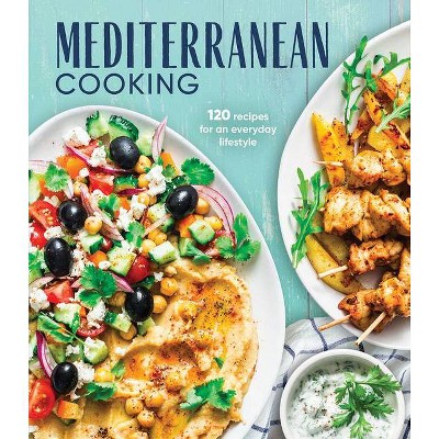 Mediterranean Cooking - by  Publications International Ltd (Hardcover)