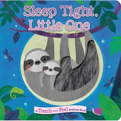 Sleep Tight, Little One - by  Maggie Fischer (Board Book)