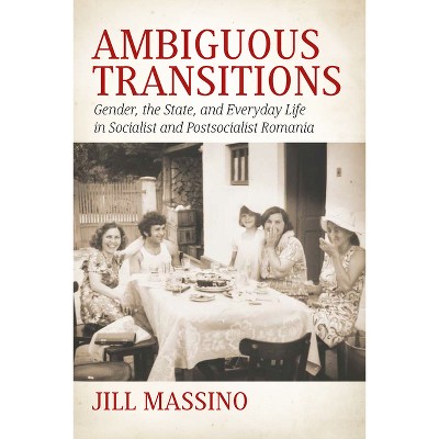 Ambiguous Transitions - by  Jill Massino (Paperback)