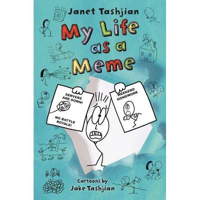 My Life as a Meme - (My Life Series, 8) by  Janet Tashjian (Hardcover)