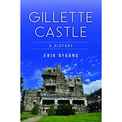 Gillette Castle - (Landmarks) by  Erik Ofgang (Paperback)