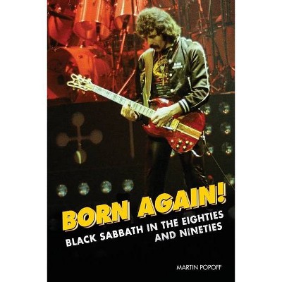 Born Again! - by  Martin Popoff (Paperback)