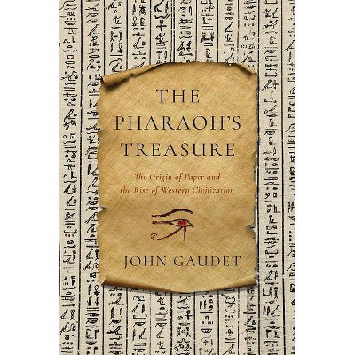 The Pharaoh's Treasure - by  John Gaudet (Paperback)
