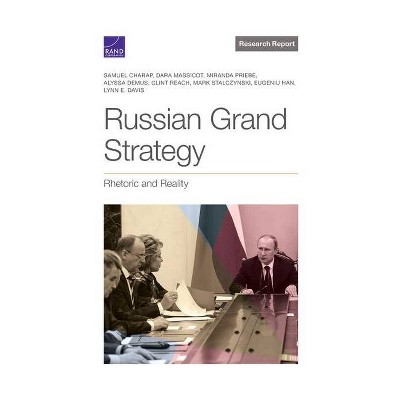 Russian Grand Strategy - (Paperback)