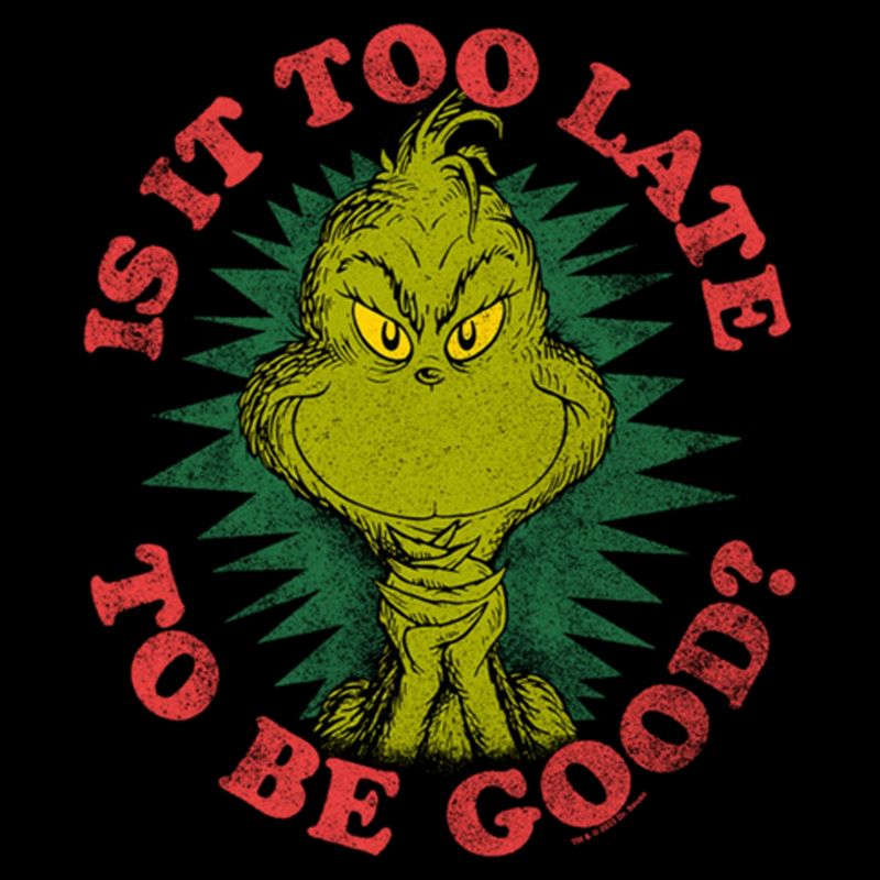 Women's Dr. Seuss Christmas The Grinch Is it too Late T-Shirt, 2 of 5