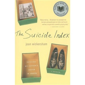 The Suicide Index - by  Joan Wickersham (Paperback) - 1 of 1