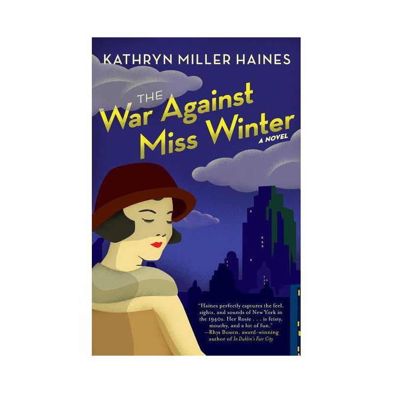 The War Against Miss Winter - (Rosie Winter Mysteries) by  Kathryn Miller Haines (Paperback), 1 of 2