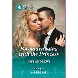 Forbidden Fling with the Princess - (Royally Tempted) Large Print by  Amy Andrews (Paperback) - 1 of 1