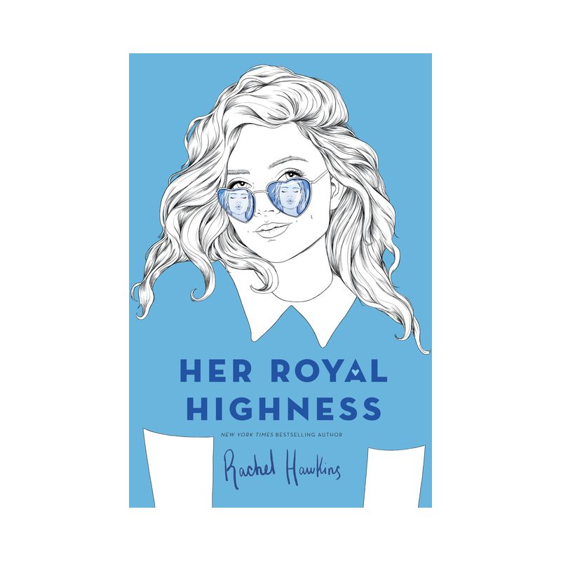 Her Royal Highness - (Royals) by  Rachel Hawkins (Paperback), 1 of 2