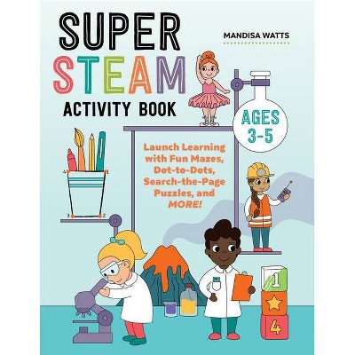 Super Steam Activity Book - by  Mandisa Watts (Paperback)