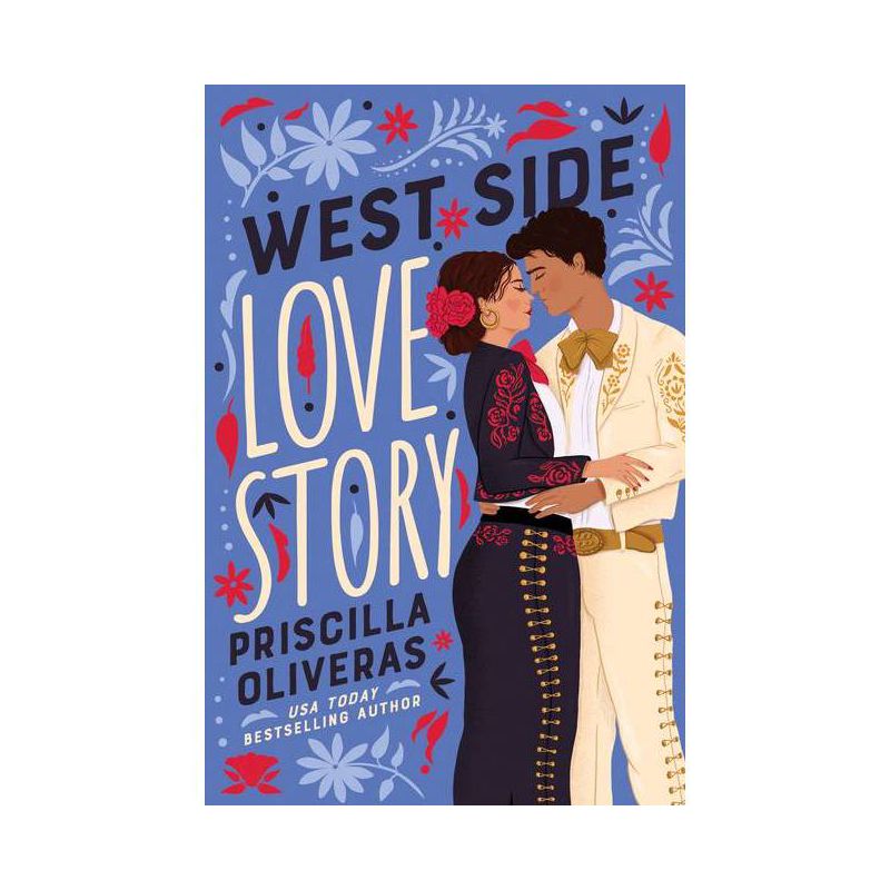West Side Love Story - by  Priscilla Oliveras (Paperback), 1 of 2