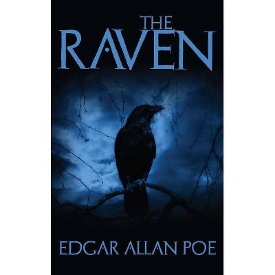 The Raven - by  Edgar Allan Poe (Hardcover)