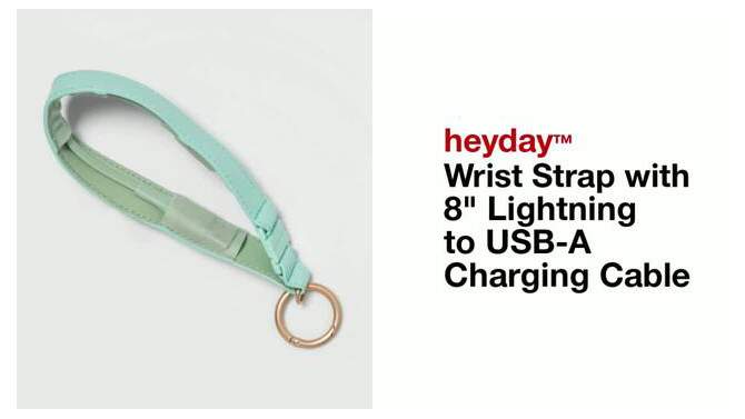 Wrist Strap with 8" Lightning to USB-A Charging Cable - heyday™, 2 of 5, play video