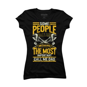 Junior's Design By Humans Some Call Me Mechanic, Most Important Dad By natasashoppu T-Shirt - 1 of 2