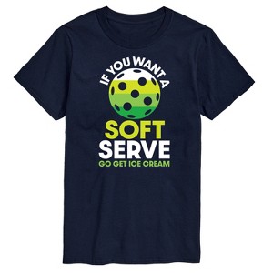 Men's - Instant Message - If You Want Soft Serve Pickleball Short Sleeve Graphic T-Shirt - 1 of 4