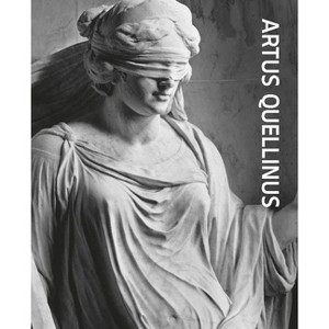 Artus Quellinus - (Paperback) - 1 of 1