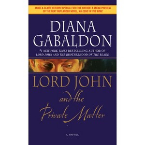 Lord John and the Private Matter - (Lord John Grey) by  Diana Gabaldon (Paperback) - 1 of 1