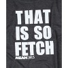 Mean Girls Womens' Plus Size That Is So Fetch Crew T-Shirt Curvy Juniors Adult - 2 of 3