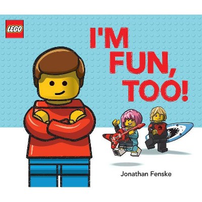 I'm Fun, Too! : A Classic Lego Picture Book -  by Jonathan Fenske (School And Library)