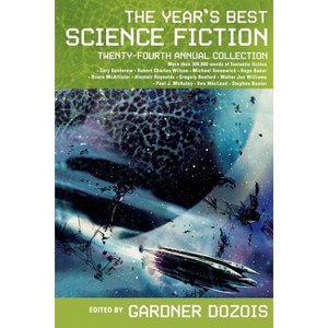 The Year's Best Science Fiction - 24th Edition by  Gardner Dozois (Paperback) - 1 of 1