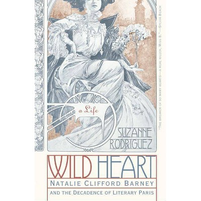 Wild Heart - by  Suzanne Rodriguez (Paperback)