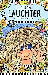 Color Laughter Coloring Book - (On-The-Go Coloring Book) by  Suzy Toronto (Paperback)