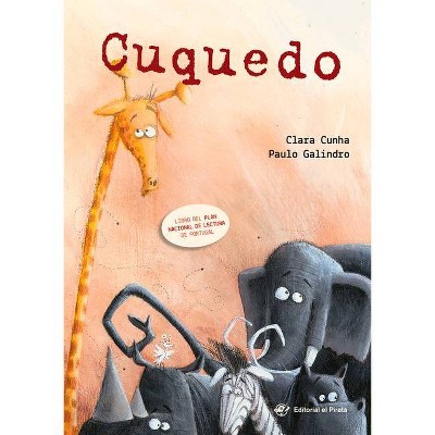 Cuquedo - by  Clara Cunha (Hardcover)