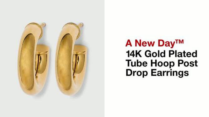 14K Gold Plated Tube Hoop Post Drop Earrings - A New Day&#8482;, 2 of 8, play video