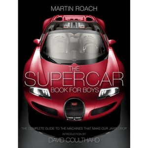 The Supercar Book - by  Martin Roach (Hardcover) - 1 of 1
