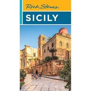 Rick Steves Sicily - (Rick Steves Travel Guide) 3rd Edition (Paperback) - 1 of 1