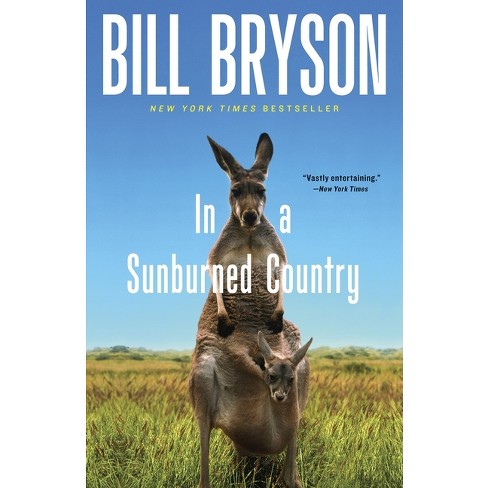 In a Sunburned Country - by  Bill Bryson (Paperback) - image 1 of 1