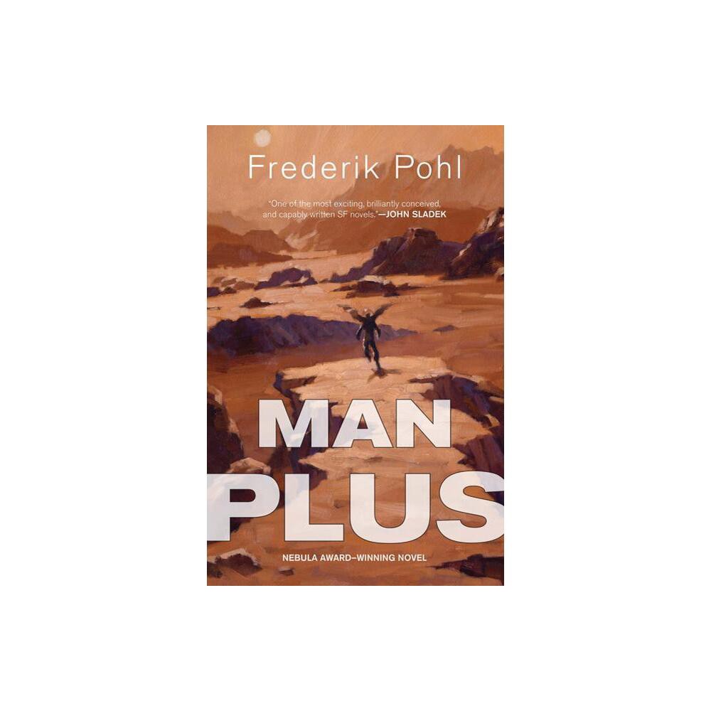 ISBN 9780765321787 product image for Man Plus - 2nd Edition by Frederik Pohl (Paperback) | upcitemdb.com