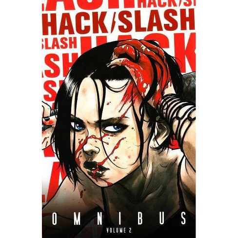 Hack Slash Omnibus Volume 2 Hack Slash Omnibus Tp By Tim Seeley Paperback Target