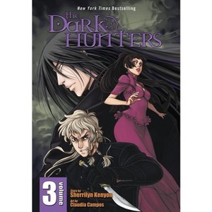 The Dark-Hunters, Vol. 3 - (Dark-Hunter Manga) by  Sherrilyn Kenyon (Paperback) - 1 of 1