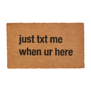 Park Designs Just Text Me When You're Here Doormat 1'6''x2'6'' - 1 of 3