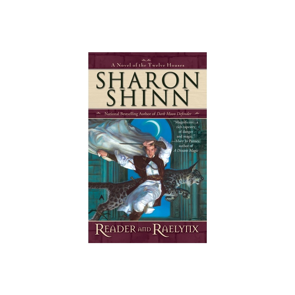 Reader and Raelynx - (Twelve Houses Novel) by Sharon Shinn (Paperback)