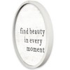 Creative Products Find Beauty in Every Moment 20 x 20 Round White Framed Print - 2 of 4