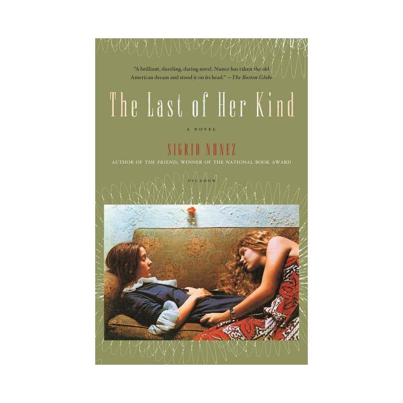 The Last of Her Kind - by  Sigrid Nunez (Paperback), 1 of 2