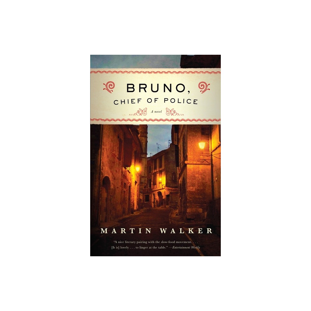 Bruno, Chief of Police - by Martin Walker (Paperback)