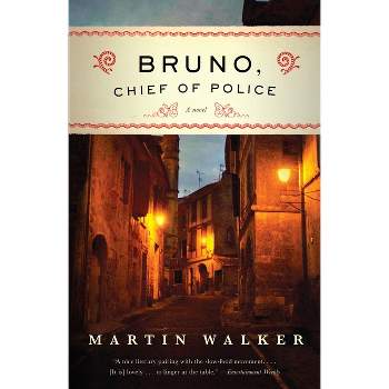 Bruno, Chief of Police - by  Martin Walker (Paperback)