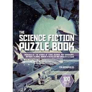 The Science Fiction Puzzle Book - by  Tim Dedopulos (Hardcover) - 1 of 1