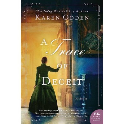 A Trace of Deceit - by  Karen Odden (Paperback)