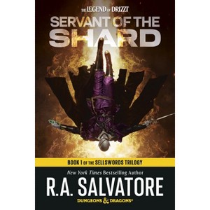 Servant of the Shard: Dungeons & Dragons - (Legend of Drizzt) by  R A Salvatore (Paperback) - 1 of 1